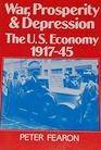 War Prosperity and Depression The United States Economy 19171945
