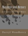 Maximize your Memory Guidelines to Boost Your Memory