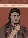 History Speaks Chief Joseph Surrenders