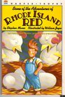 Some of the Adventures of Rhode Island Red