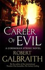Career of Evil (Cormoran Strike, Bk 3)