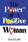 Power of a Positive Woman