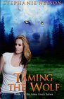 Taming the Wolf (Volume 1)