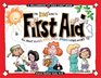 The Kids' Guide to First Aid:  All About Bruises, Burns, Stings, Sprains and Other Ouches (Williams Kids Can!)