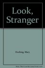 Look Stranger