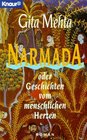 Narmada oder Geschichten vom menschlichen Herzen