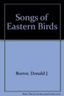 Songs of Eastern Birds