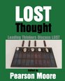 LOST Thought Leading Thinkers Discuss LOST