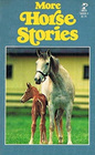 More Horse Stories