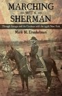 Marching With Sherman Through Georgia and the Carolinas With the 154th New York