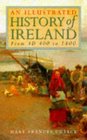 Illustrated History of Ireland From Ad 4