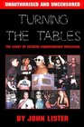 Turning the Tables The Story of Extreme Championship Wrestling