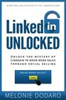 LinkedIn Unlocked Unlock the Mystery of LinkedIn To Drive More Sales Through So
