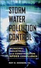 Storm Water Pollution Control Municipal Industrial and Construction NPDES Compliance