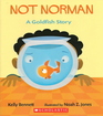 Not Norman A Goldfish Story