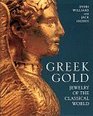 Greek Gold Jewelry of the Classical World