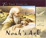 The True Story of Noah's Ark