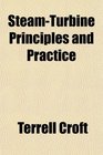 SteamTurbine Principles and Practice