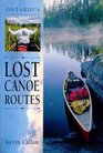 Ontario's Lost Canoe Routes