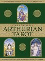 The Complete Arthurian Tarot Includes Classic Deck with Revised and Updated Coursebook