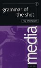 Grammar of the Shot