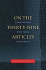 On the ThirtyNine Articles