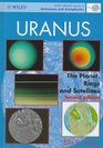 Uranus The Planet Rings and Satellites 2E
