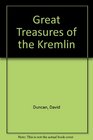 Great Treasures of the Kremlin