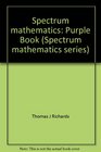 Spectrum mathematics Purple Book