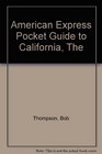AMERICAN EXPRESS POCKET GUIDE TO CALIFORNIA