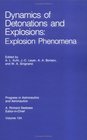 Dynamics of Detonations and Explosions Explosion Phenomena