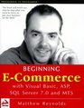 Beginning ECommerce with Visual Basic ASP SQL Server 70 and MTS
