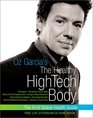 Oz Garcia's The Healthy HighTech Body