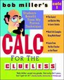 Bob Miller's Calc for the Clueless Calc I