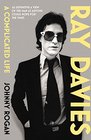 Ray Davies A Complicated Life