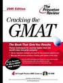 Cracking the GMAT with Sample Tests on CDROM 2005 Edition