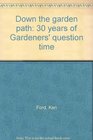 Down the garden path 30 years of Gardeners' question time