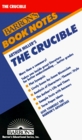 Arthur Miller's the Crucible (Barron's Book Notes)