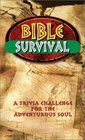 Bible Survival A Trivia Challenge for the Adventurous Soul