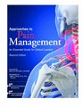Approaches to Pain Management Second Edition