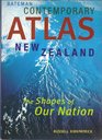 Bateman contemporary atlas New Zealand The shapes of our nation