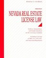 Nevada Real Estate License Law Analysis Interpretation and Sample Questions for the Licensing Candidate