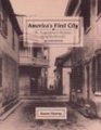 America\'s First City: St. Augustine\'s Historic Neighborhoods