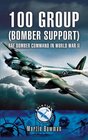 100 GROUP  RAF Bomber Command in World War II