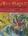 Marc Chagall Bilder zur Bibel Welche Farben hat das Paradies
