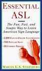 Essential ASL  The Fun Fast and Simple Way to Learn American Sign Language