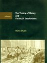 The Theory of Money and Financial Institutions Vol 2