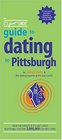 The It's Just Lunch Guide to Dating in Pittsburgh