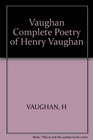 Complete Poetry of Henry Vaughan