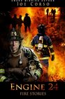 Engine 24 Fire Stories